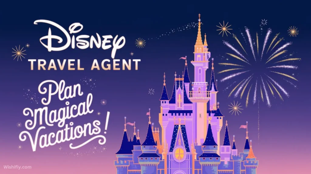 How to Become a Disney Travel Agent